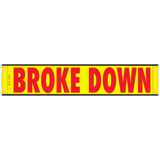 12" X 60" "Broke Down" Hi I